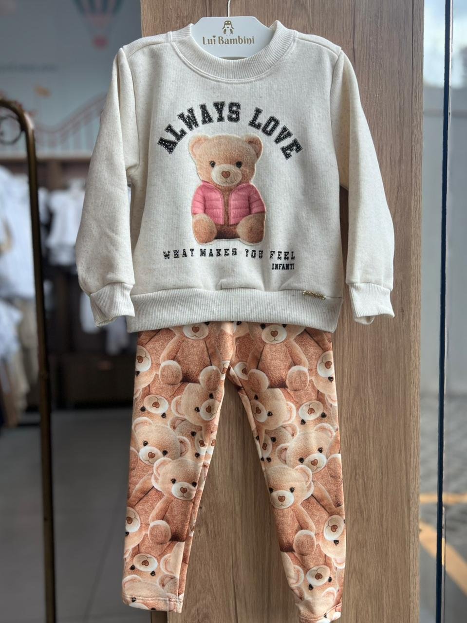 CONJUNTO BLUSÃO MANGA LONGA URSO ALWAYS LOVE E CALÇA LEGGING MENINA INFANTI - BEGE